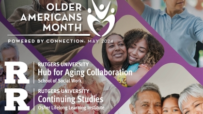 Collage of older adults and family members with Older Americans Month logo overlaid